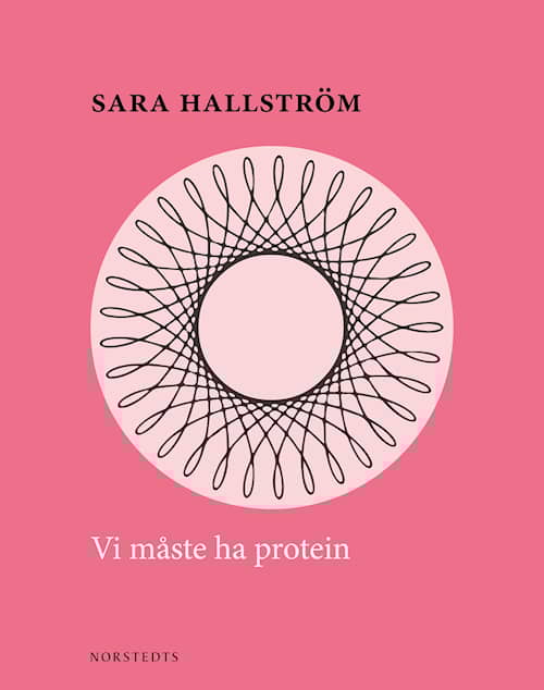 Vi måste ha protein