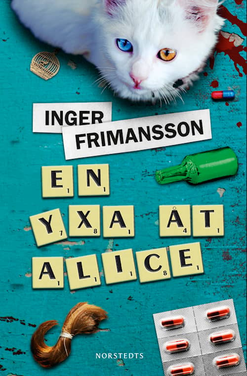 En yxa åt Alice