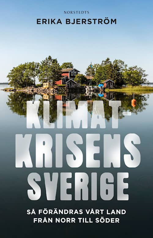Klimatkrisens Sverige