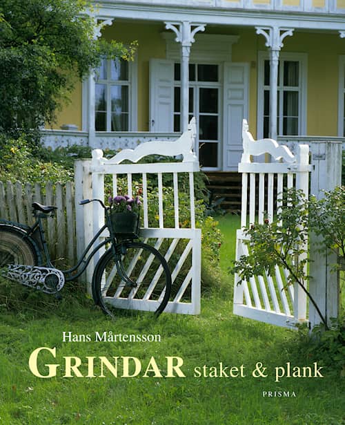 Grindar, staket och plank