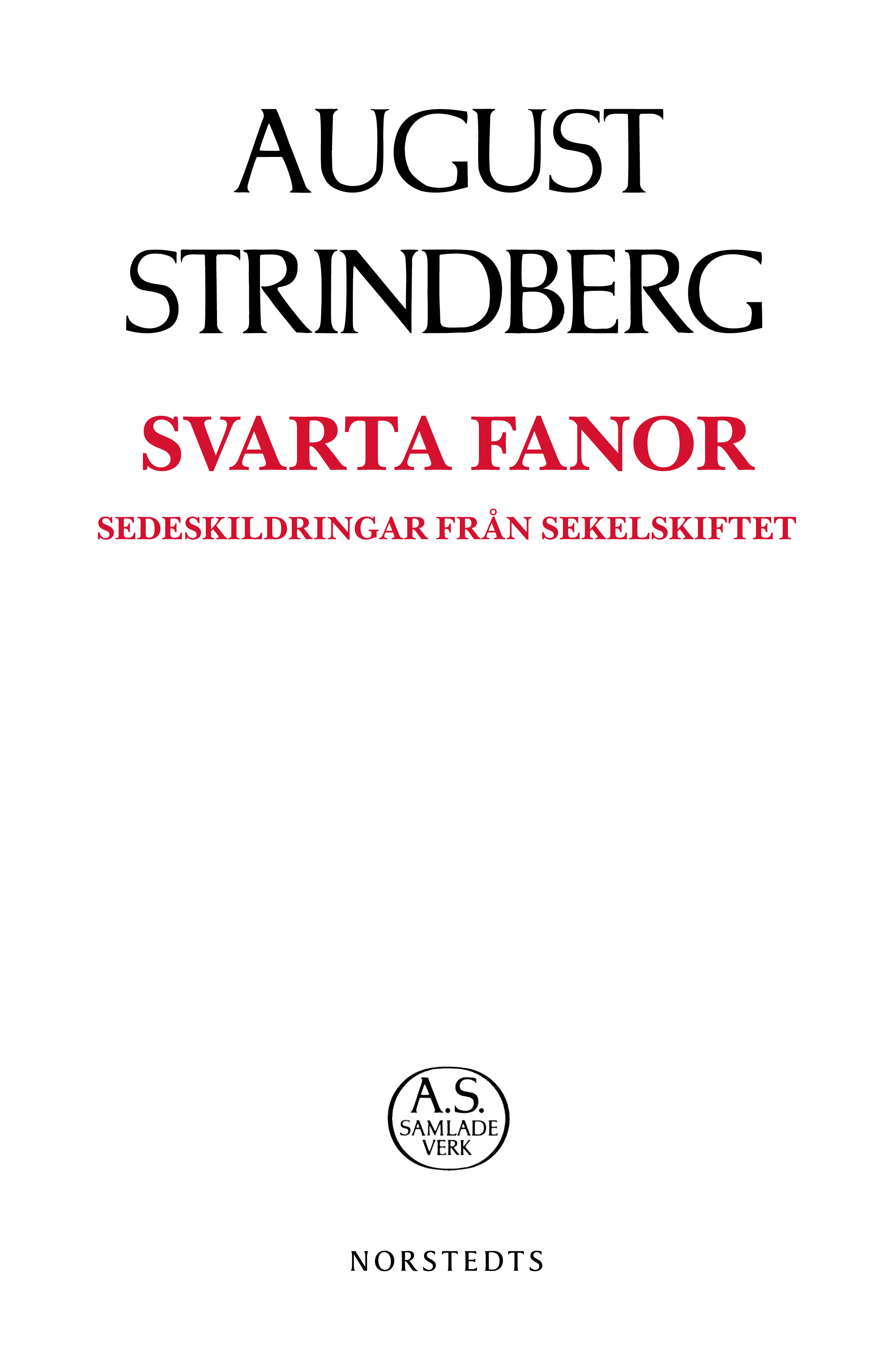 Svarta fanor : sedeskildringar från sekelskiftet