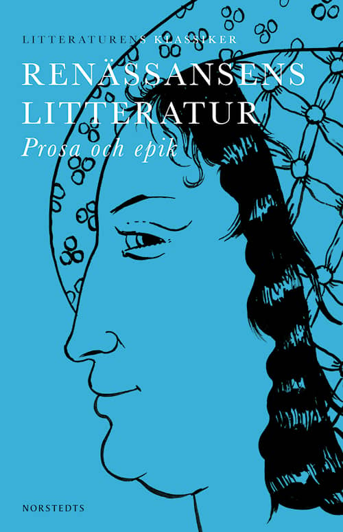 Litteraturens klassiker: Renässansens litteratur