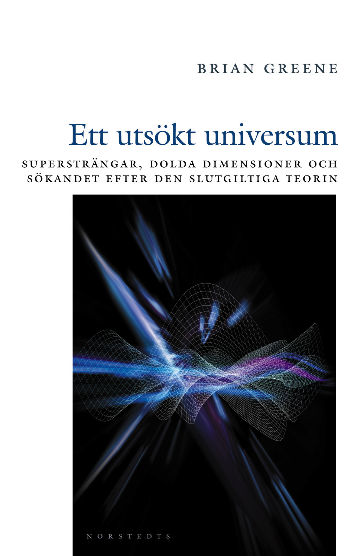 Ett utsökt universum