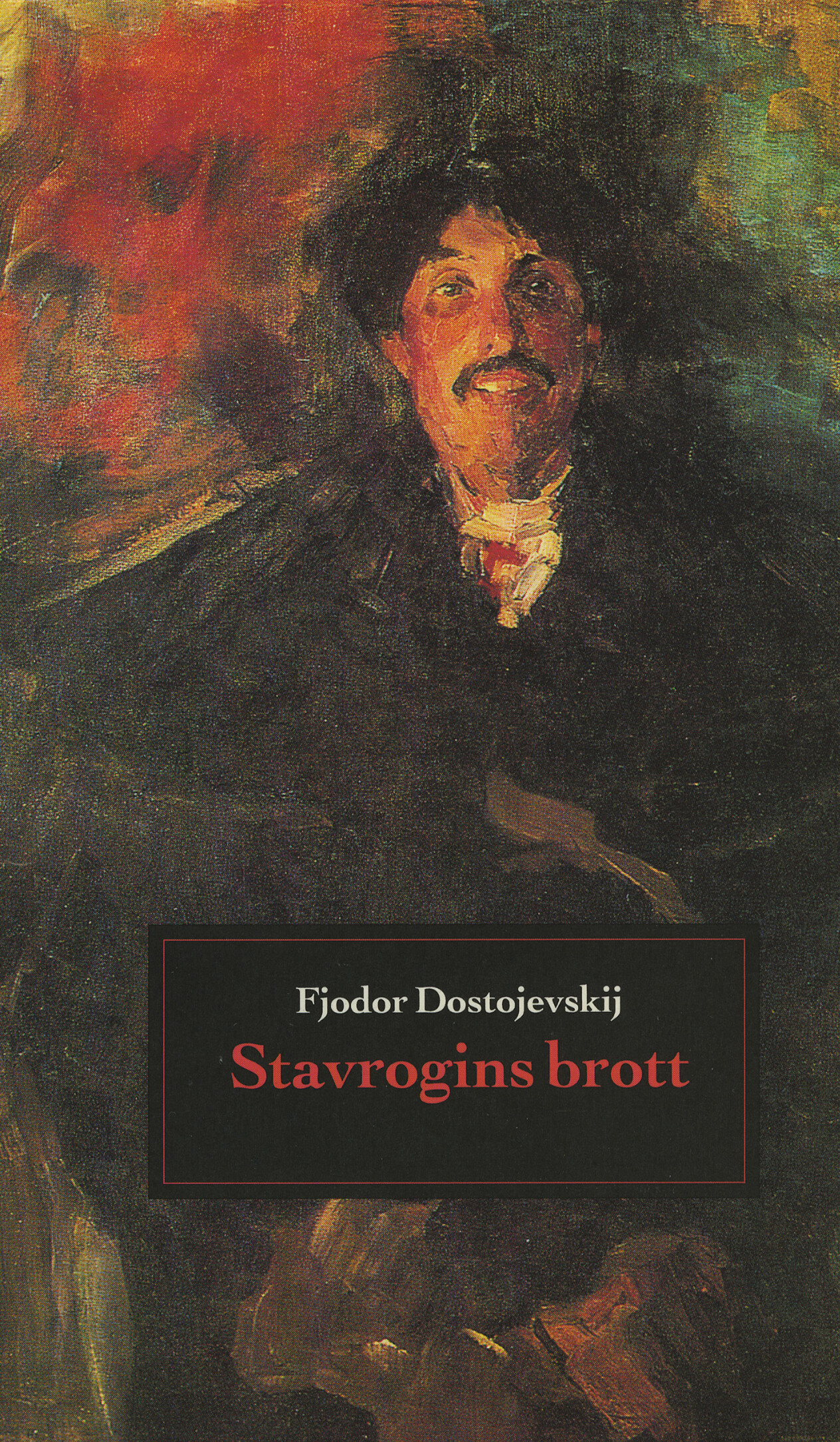 Stavrogins brott | Fjodor Dostojevskij | E-bok