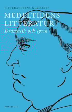 Litteraturens klassiker: Medeltidens litteratur
