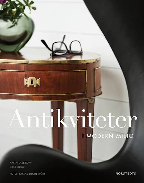 Antikviteter i modern miljö