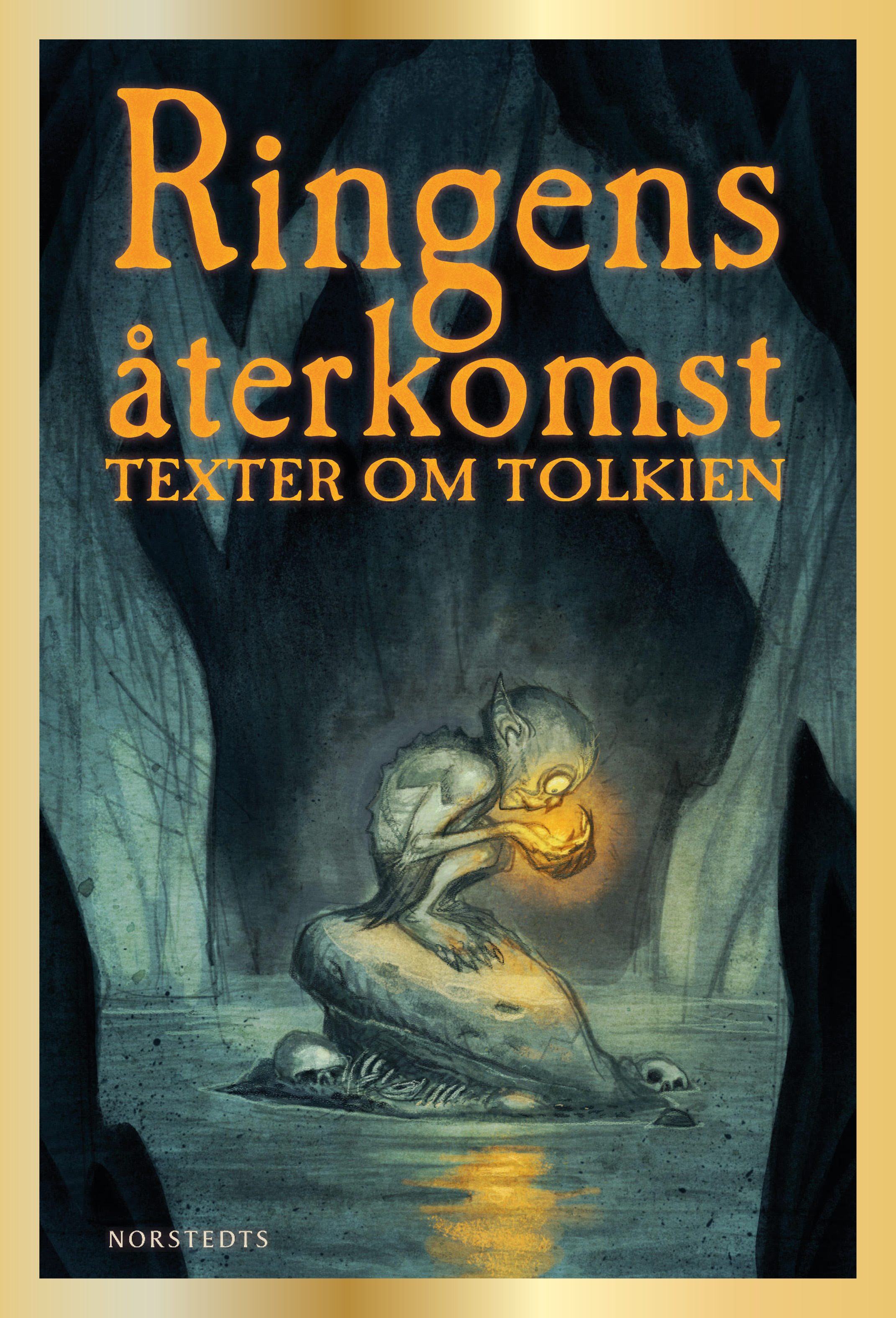 Ringens återkomst. Texter om Tolkien