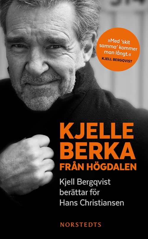 Kjelle Berka från Högdalen