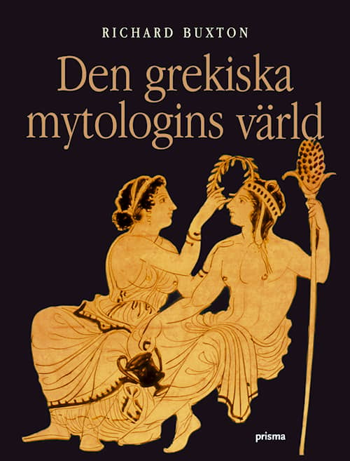 Den grekiska mytologins värld