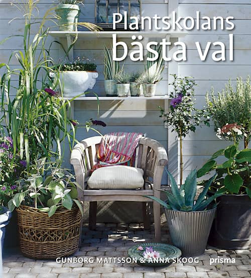 Plantskolans bästa val