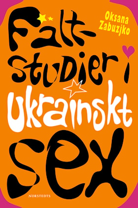 Fältstudier i ukrainskt sex