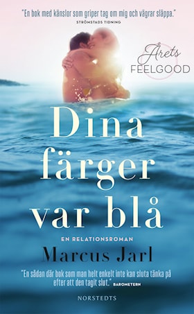 Dina färger var blå