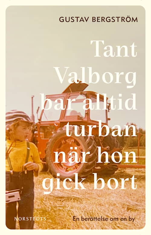 Tant Valborg bar alltid turban när hon gick bort 