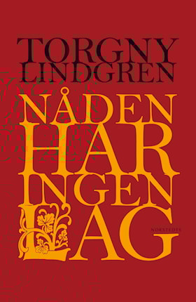 Nåden har ingen lag