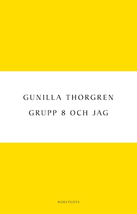 Grupp 8 & jag