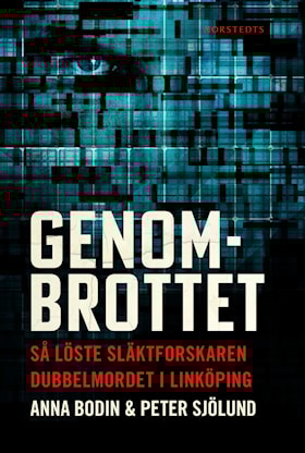 Genombrottet: Så löste släktforskaren dubbelmordet i Linköping
