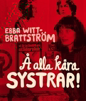 Å alla kära systrar!