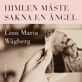 Himlen måste sakna en ängel