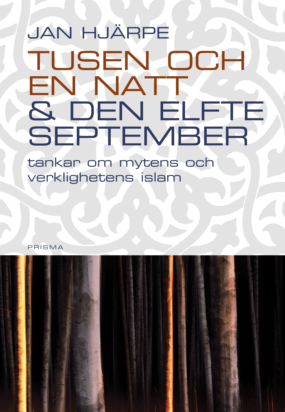 Tusen och en natt och den 11 september