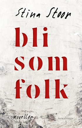 Bli som folk