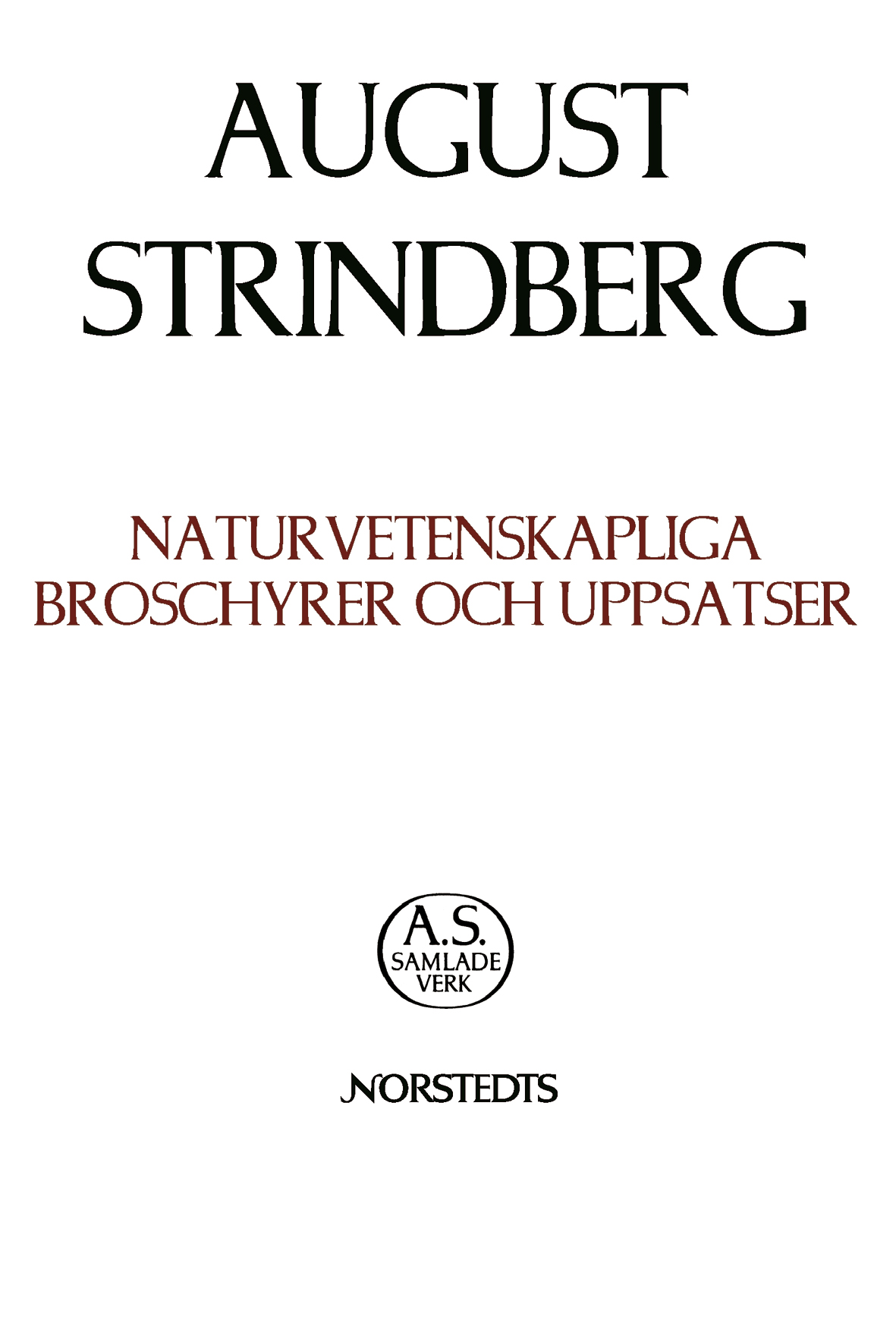 Naturvetenskapliga skrifter 2 Broschyrer och uppsatser 1895-1902