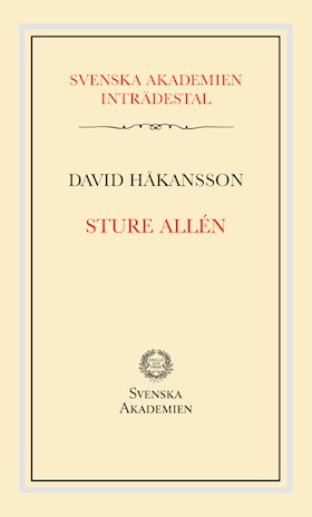 Svenska Akademiens inträdestal: Sture Allén