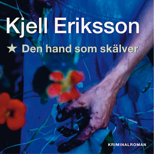 Den hand som skälver