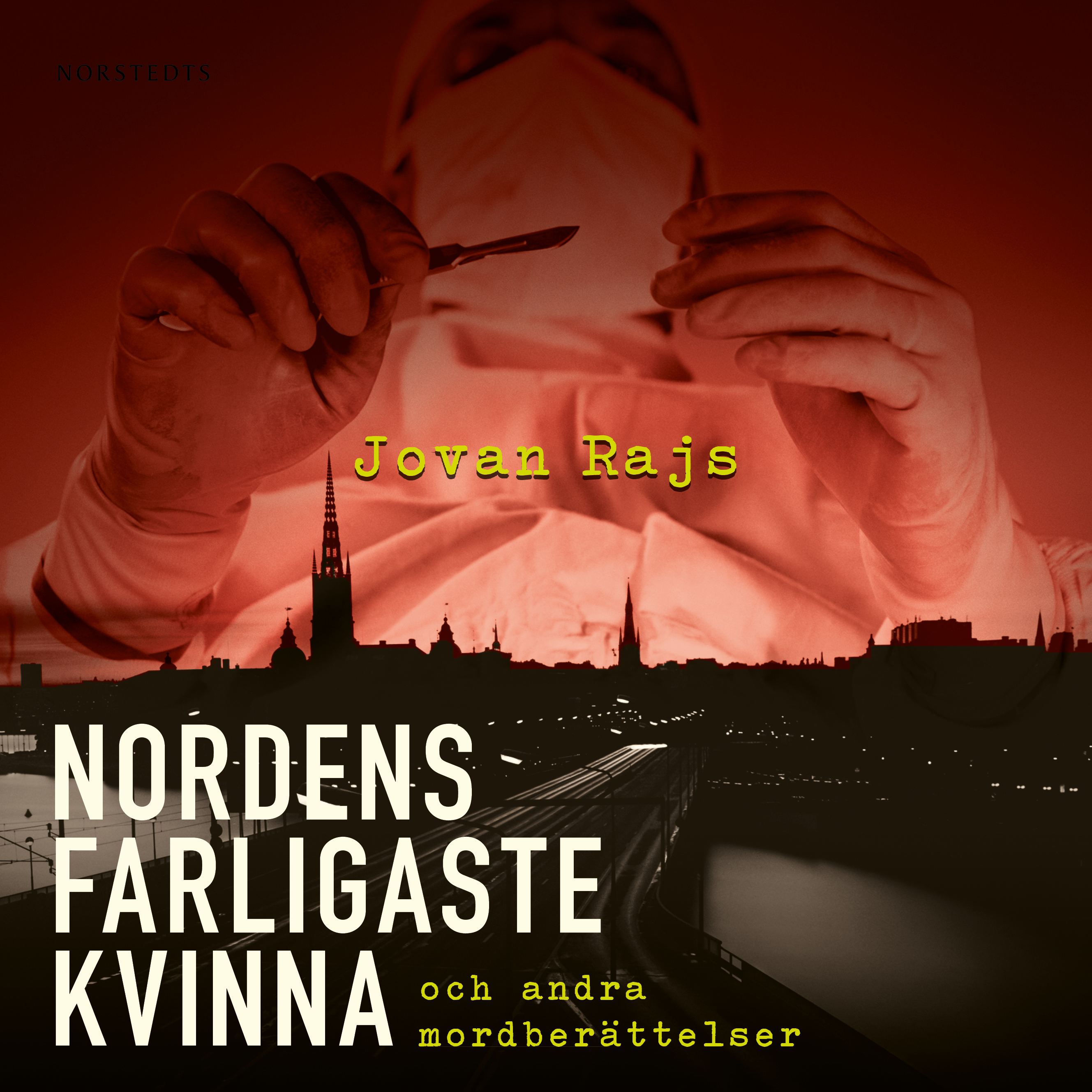 Nordens farligaste kvinna