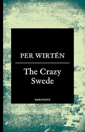 The Crazy Swede