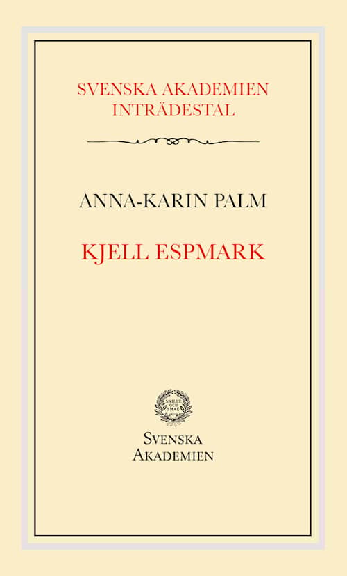 Svenska Akademiens inträdestal: Kjell Espmark