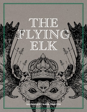 The Flying Elk