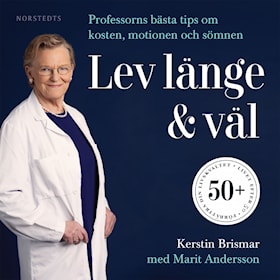 Lev länge & väl