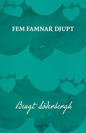 Fem famnar djupt