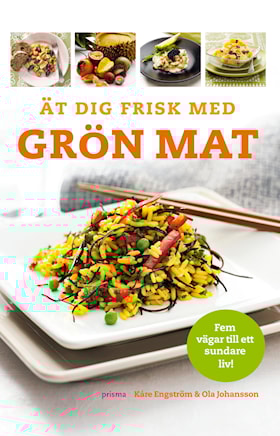 Ät dig frisk med grön mat