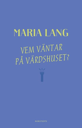 Vem väntar på värdshuset?