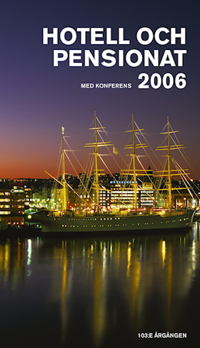 Hotell och pensionat 2006