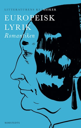 Litteraturens klassiker: Europeisk lyrik