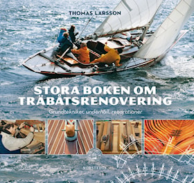 Stora boken om träbåtsrenovering