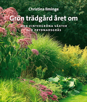 Grön trädgård året om