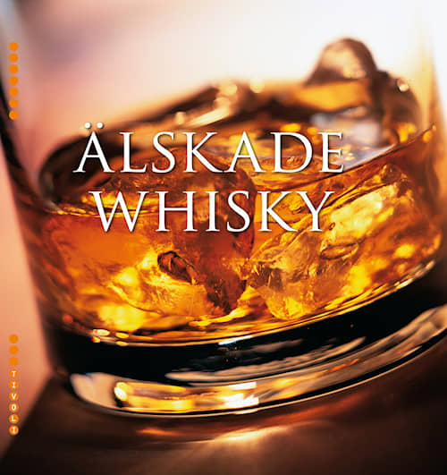 Älskade whisky