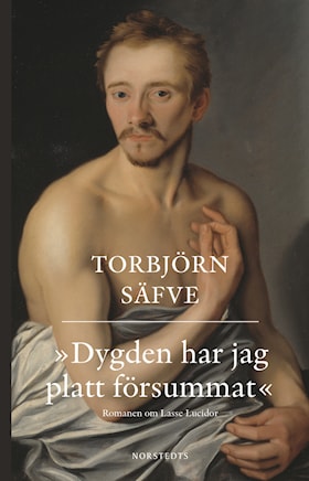 Dygden har jag platt försummat