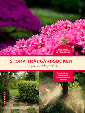 Stora trädgårdsboken - inspirerande projekt