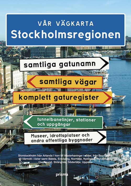 Vår vägkarta Stockholmsregionen