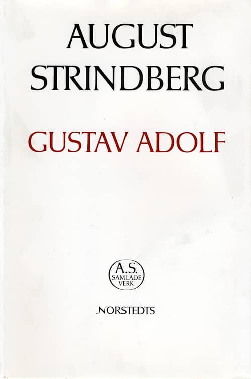 Gustav Adolf : skådespel i fem akter