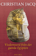 Visdomsord från det gamla Egypten