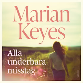 Alla underbara misstag