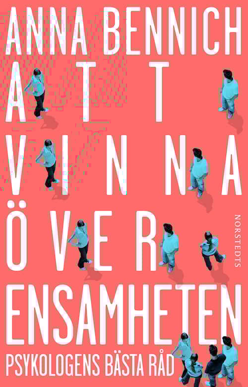 Att vinna över ensamheten