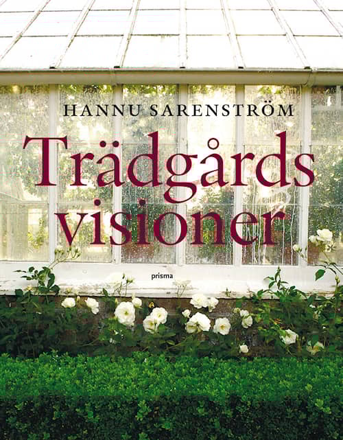 Trädgårdsvisioner