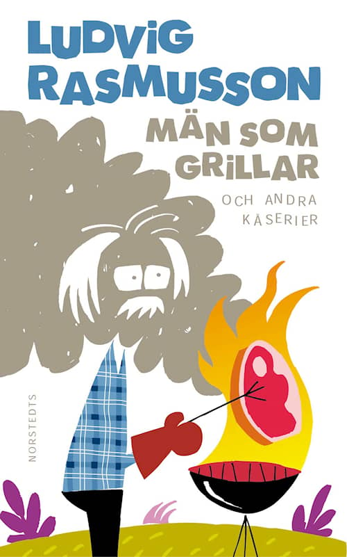 Män som grillar och andra kåserier