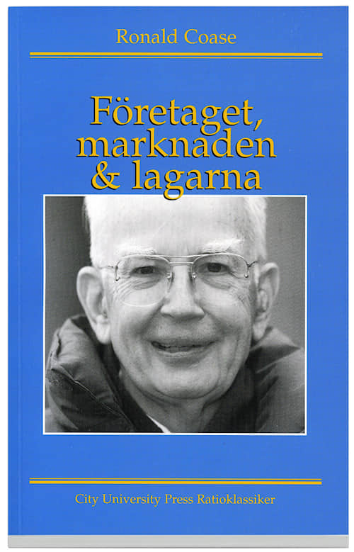 Företaget, marknaden och lagarna